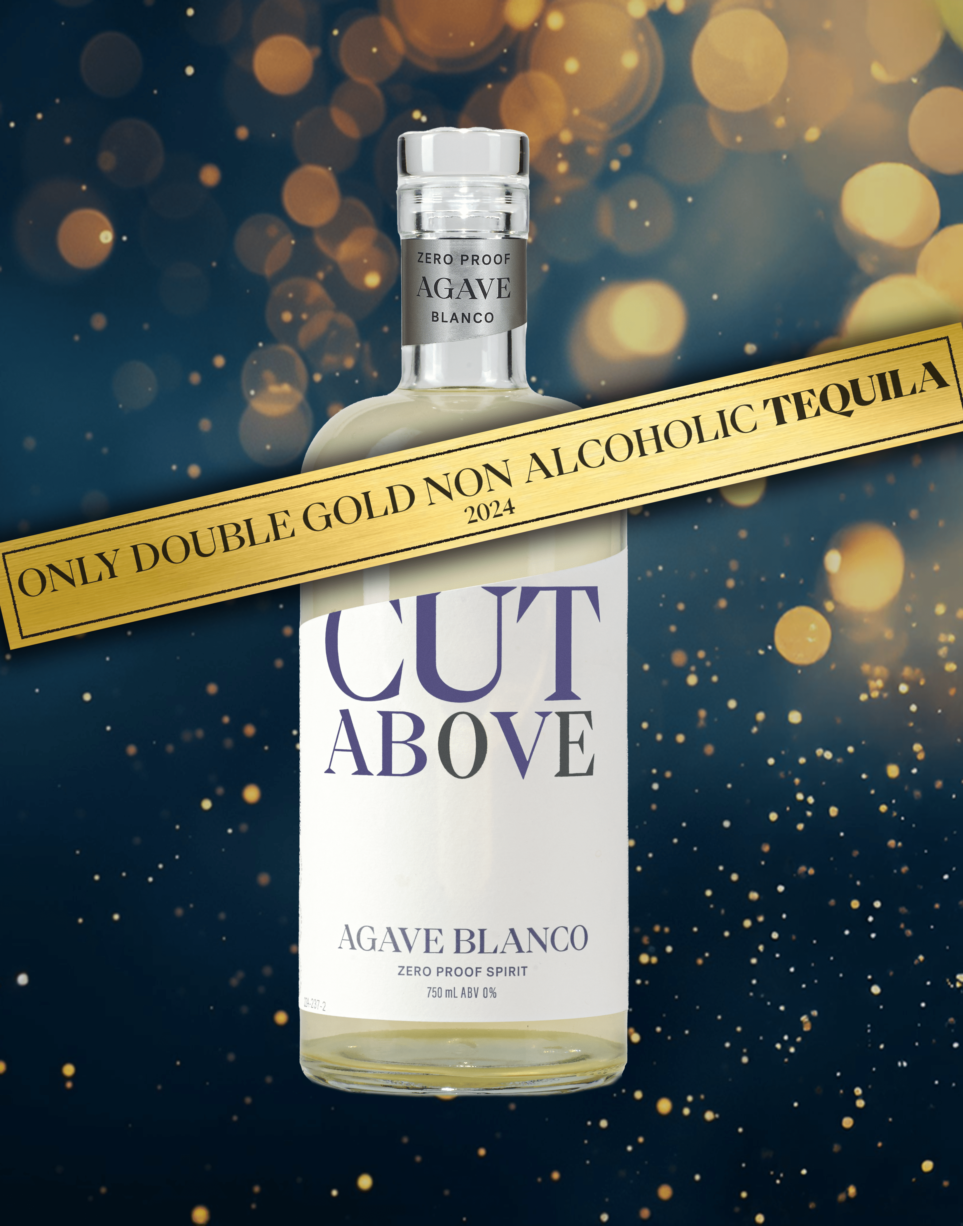 Zero Proof Agave Blanco Tequila - Cut Above Spirits - Nonalcoholic - Mocktail - Nonalcohlic Tequila of the Year
