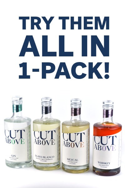 Cut Above Spirits - All Bottles - Nonalcoholic - Mocktail - Whiskey Alt- Gin Alt - Mezcal Alt - Tequila Alt